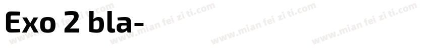 Exo 2 bla字体转换